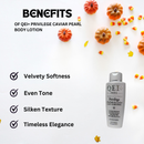 QEI+ Privilege Caviar Pearl Body Lotion 16.8 oz