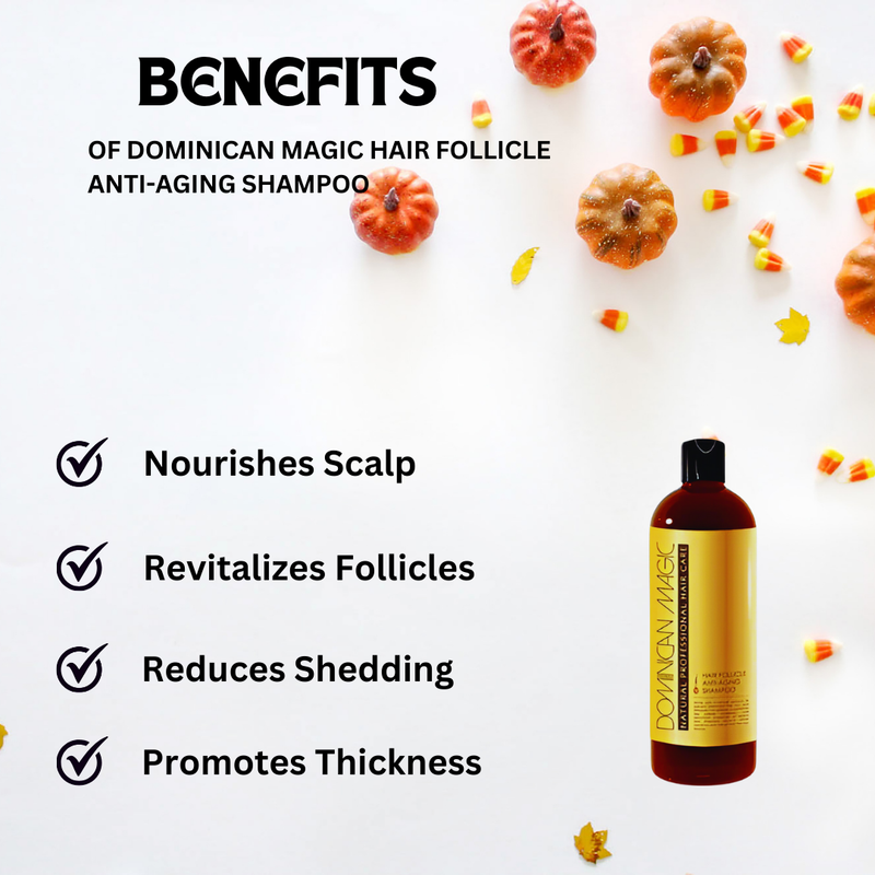 Dominican Magic Hair Follicle Anti-Aging Shampoo 15.87oz