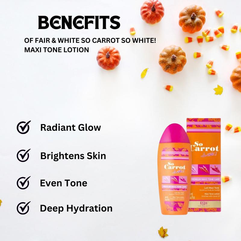 Fair & White So Carrot So White! Maxi Tone Lotion 300ml